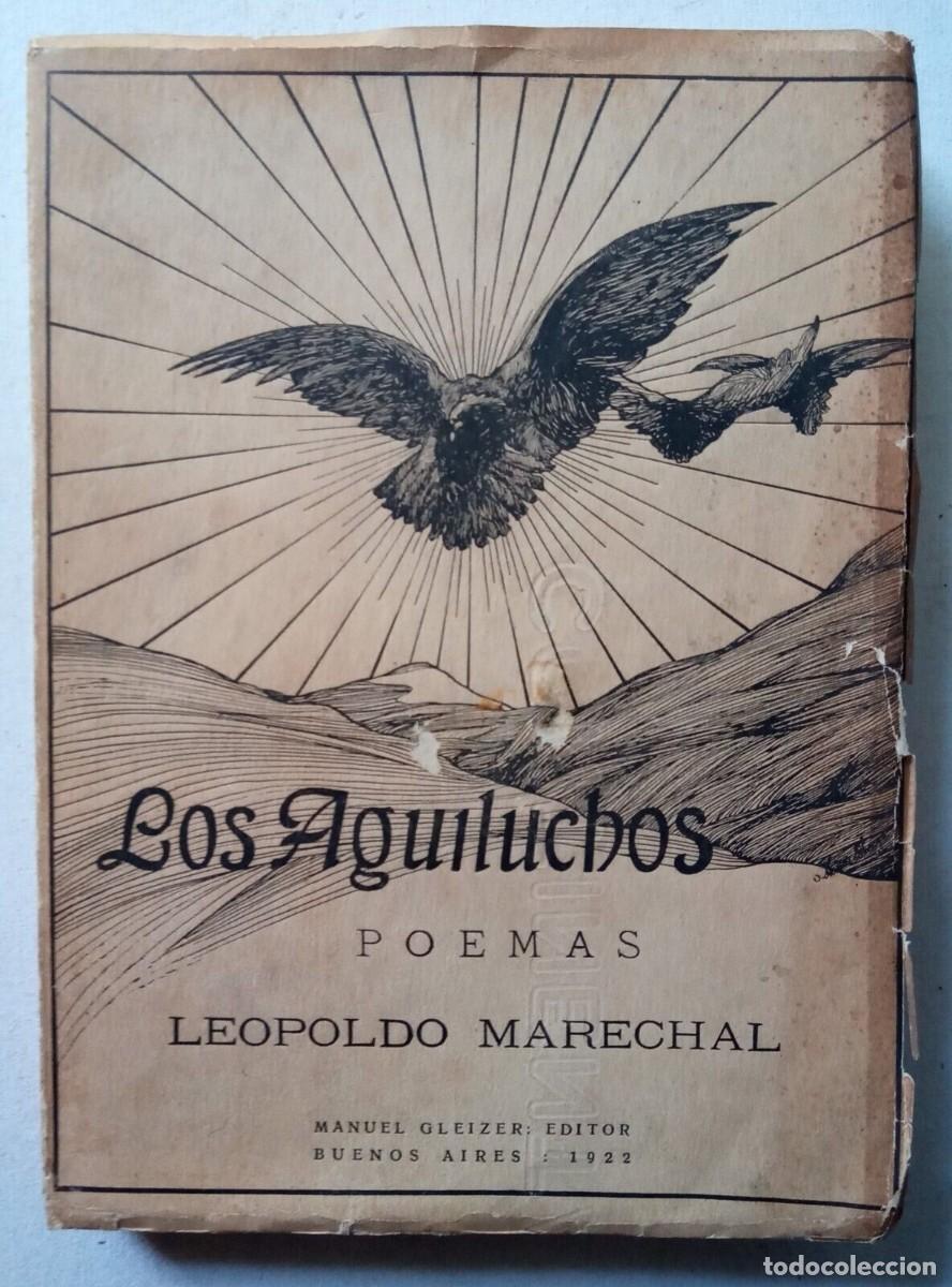 Libros de segunda mano: Marechal, Leopoldo - Los Aguiluchos - Manuel Gleizer - Primera Edici&oacute;n - (1922) - Foto 1