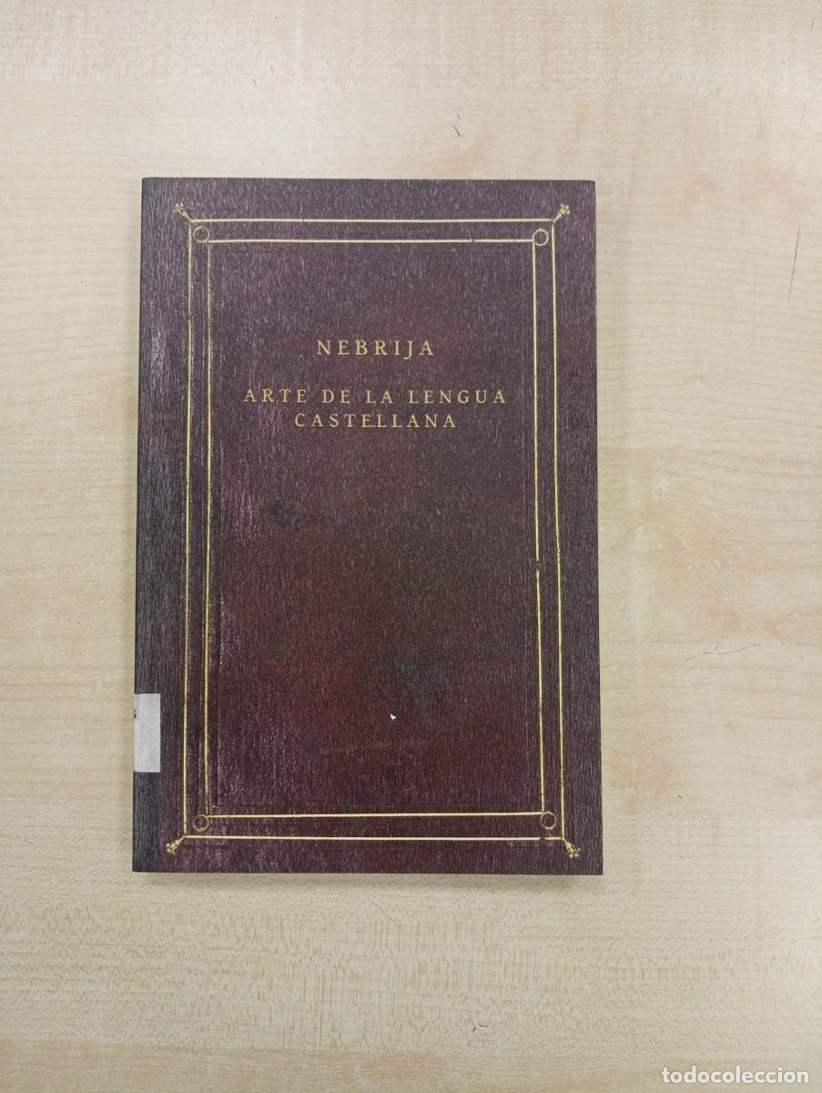 Libros de segunda mano: NEBRIJA ARTE DE LA LENGUA CASTELLANA - Foto 1