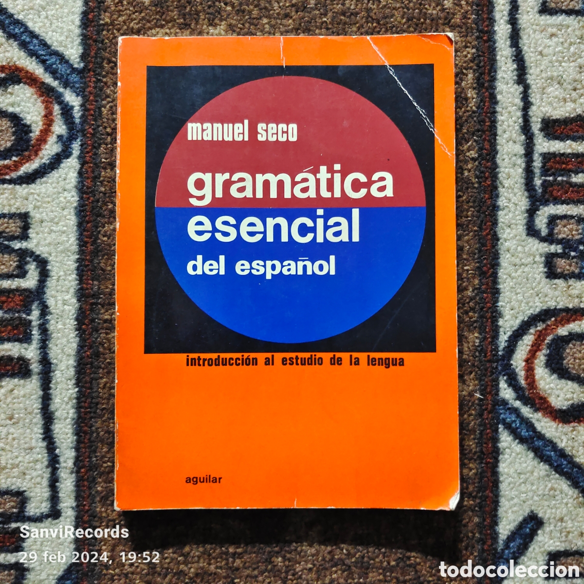 Libros de segunda mano: GRAM&Aacute;TICA ESENCIAL DEL ESPA&Ntilde;OL (MANUEL SECO) (AGUILAR) - Foto 1