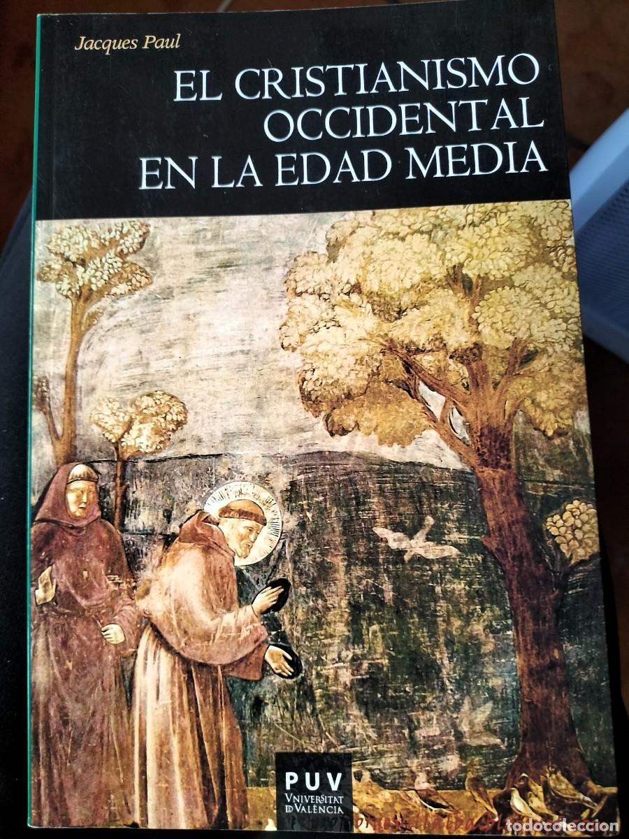 Libros de segunda mano: El cristianismo occidental en la Edad Media (Jacques Paul) - Foto 1