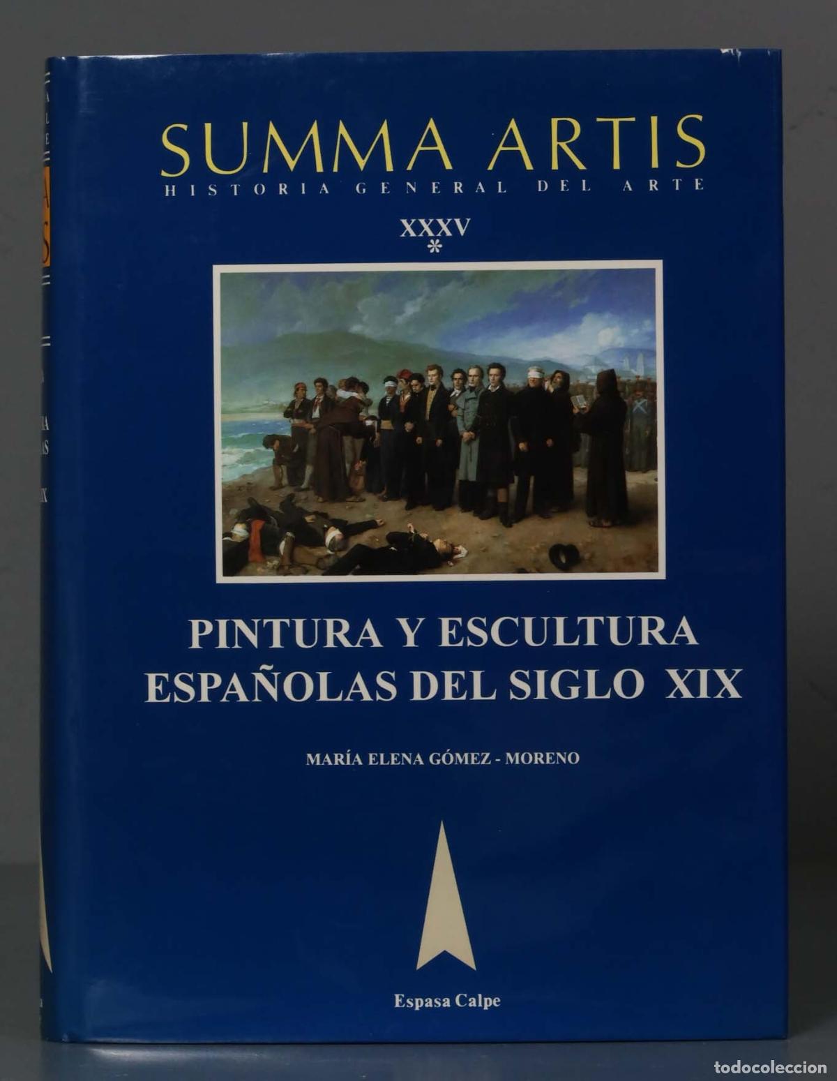 Libri di seconda mano: Pintura y escultura españolas del siglo XIX. María Elena Gómez Moreno