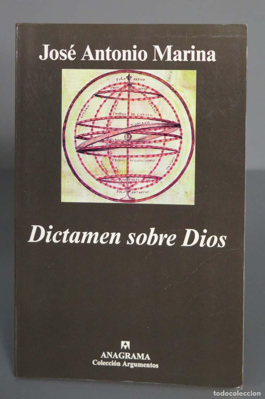 Libros de segunda mano: Dictamen sobre Dios. Jos&eacute; Antonio Marina - Foto 1