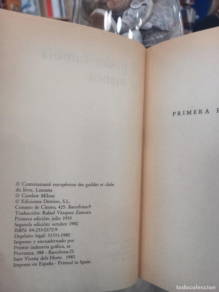 Libros de segunda mano: CZESLAW MILOSZ - EL PODER CAMBIA DE MANOS / EDICIONES DESTINO - Foto 2