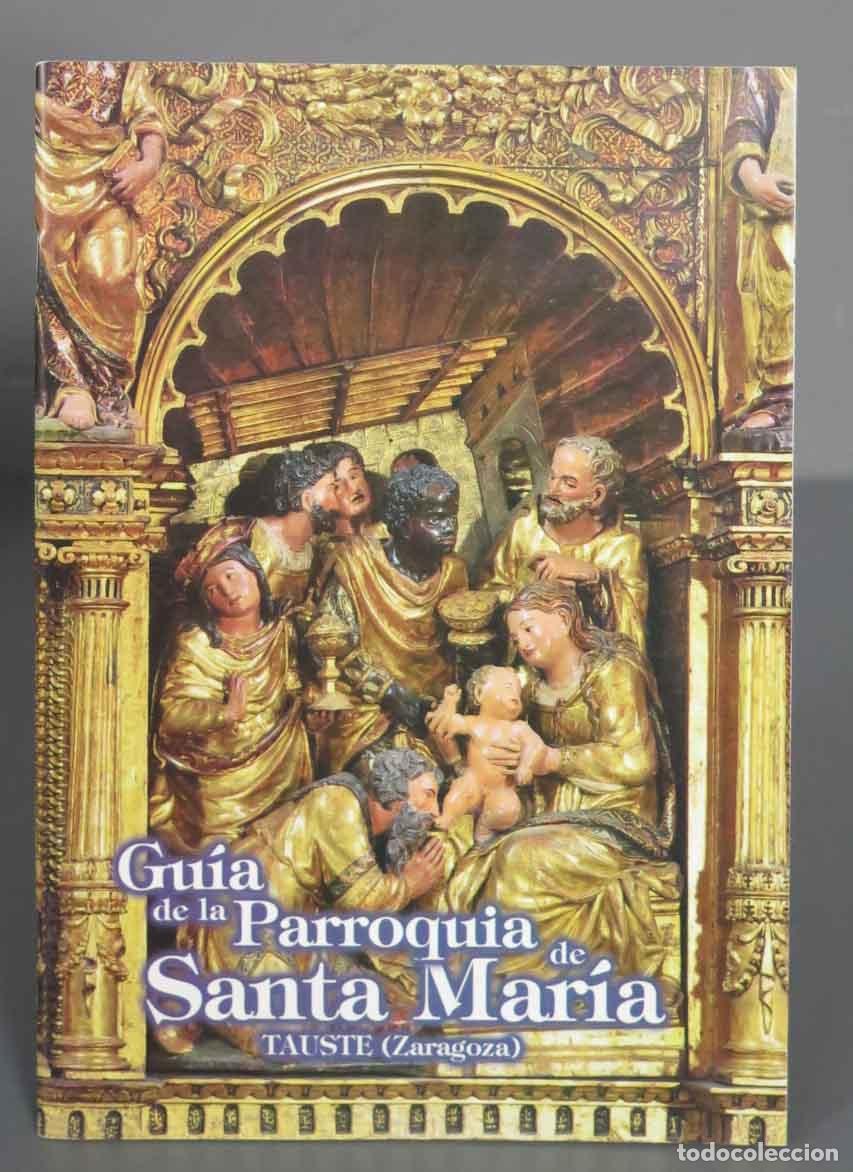 Libros de segunda mano: GUIA DE LA PARROQUIA DE SANTA MARIA. TAUSTE - Foto 1