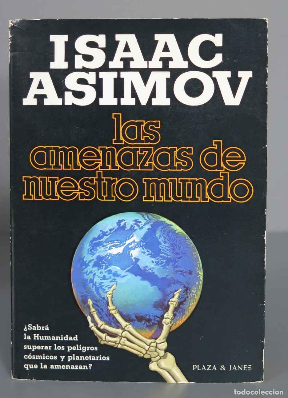 Libros de segunda mano: Las amenazas de nuestro mundo. Asimov - Foto 1