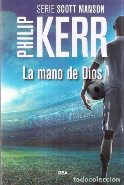 Libros de segunda mano: La mano de Dios - Kerr, Philip - Foto 1