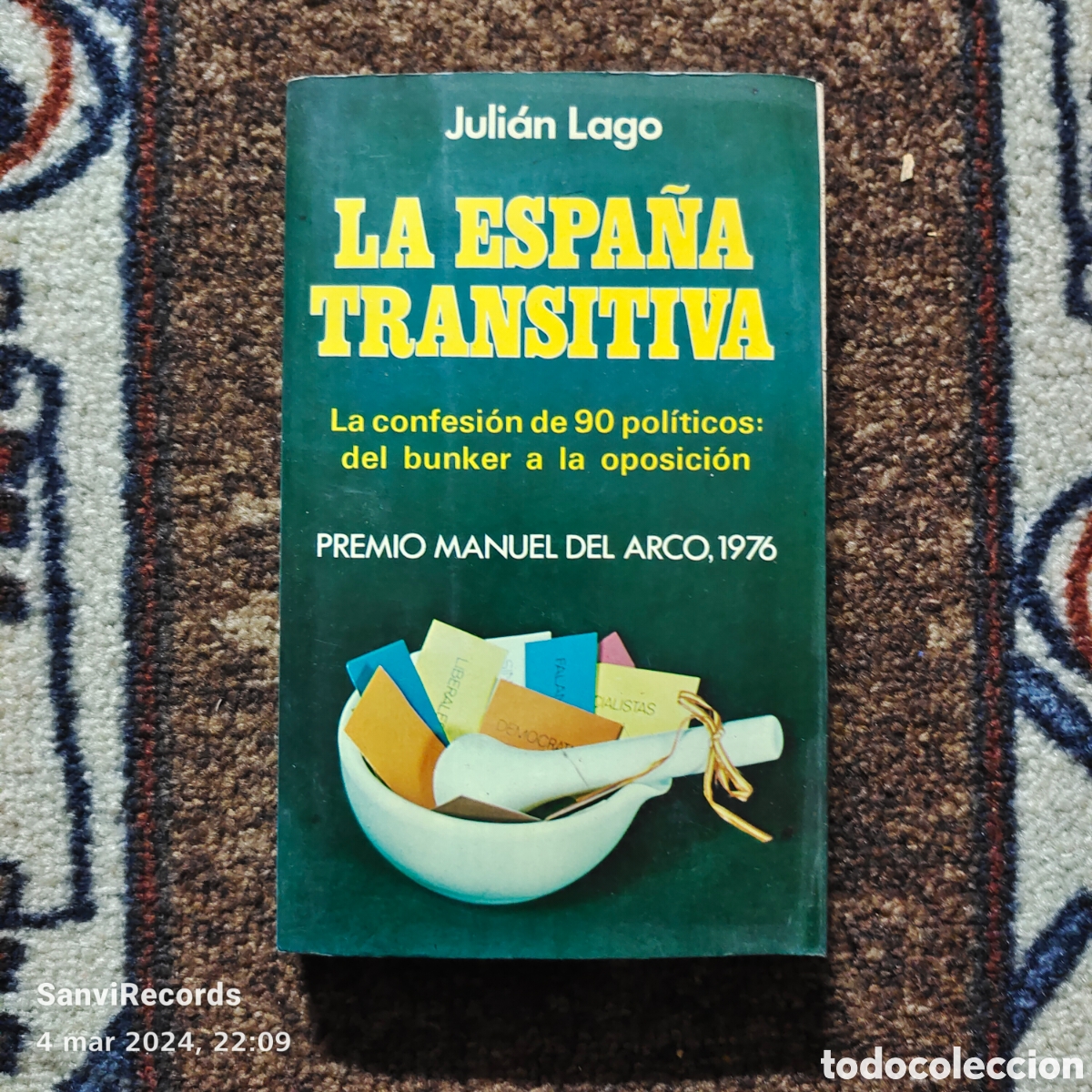 Libros de segunda mano: LA ESPA&Ntilde;A TRANSITIVA (JULI&Aacute;N LAGO) (DOPESA) - Foto 1