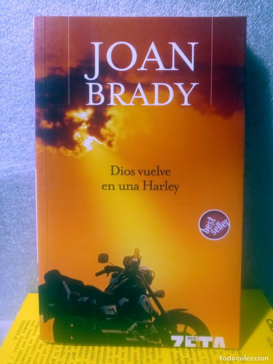 Libros de segunda mano: Dios Vuelve En Una Harley-JOAN BRADY. - Foto 1