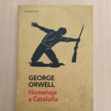 Libros de segunda mano: HOMENAJE A CATALUÑA. GEORGE ORWELL