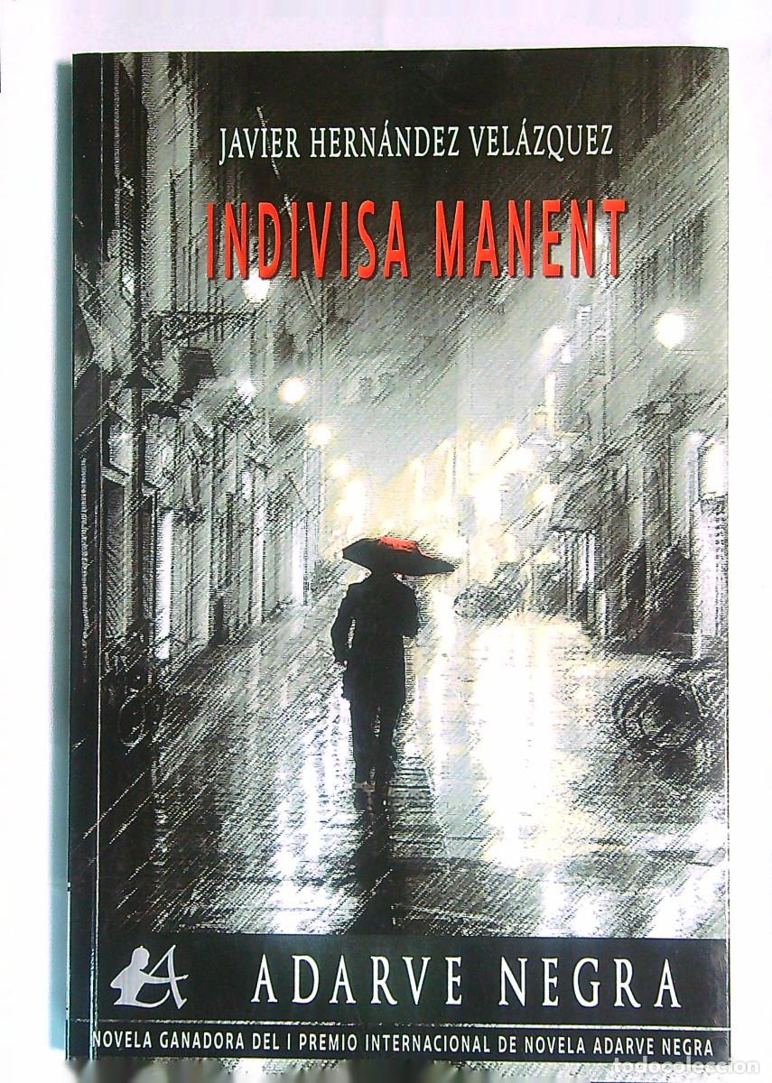 Libros de segunda mano: INDIVISA MANENT - JAVIER HERN&Aacute;NDEZ VEL&Aacute;ZQUEZ - 2021 - Foto 1