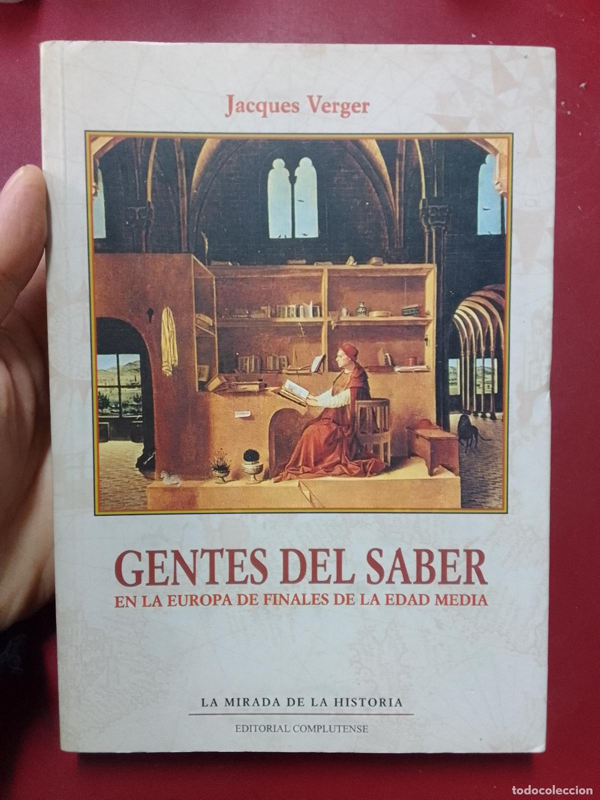 Libros de segunda mano: Jacques Verger: Gentes del saber en la Europa de finales de la Edad Media - Foto 1