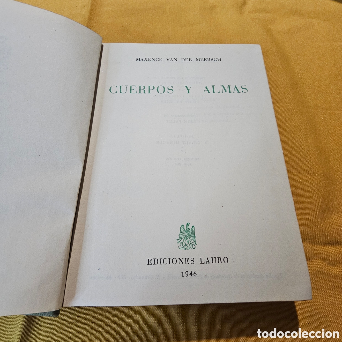 Libros de segunda mano: CUERPOS Y ALMAS MAXENCE VAN DER MEERSCH 1946 - Foto 3