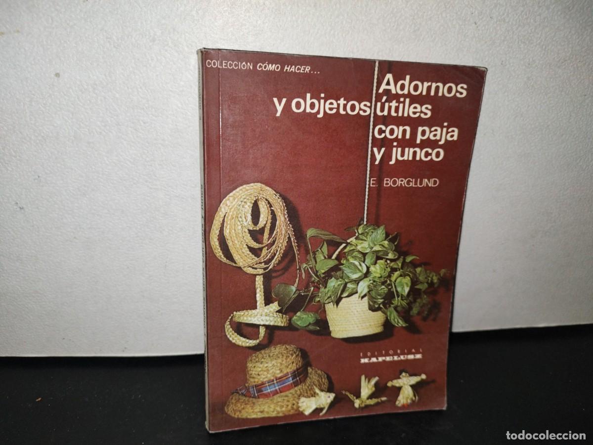 94- adornos y objetos útiles con paja y junco - - Compra venta en  todocoleccion