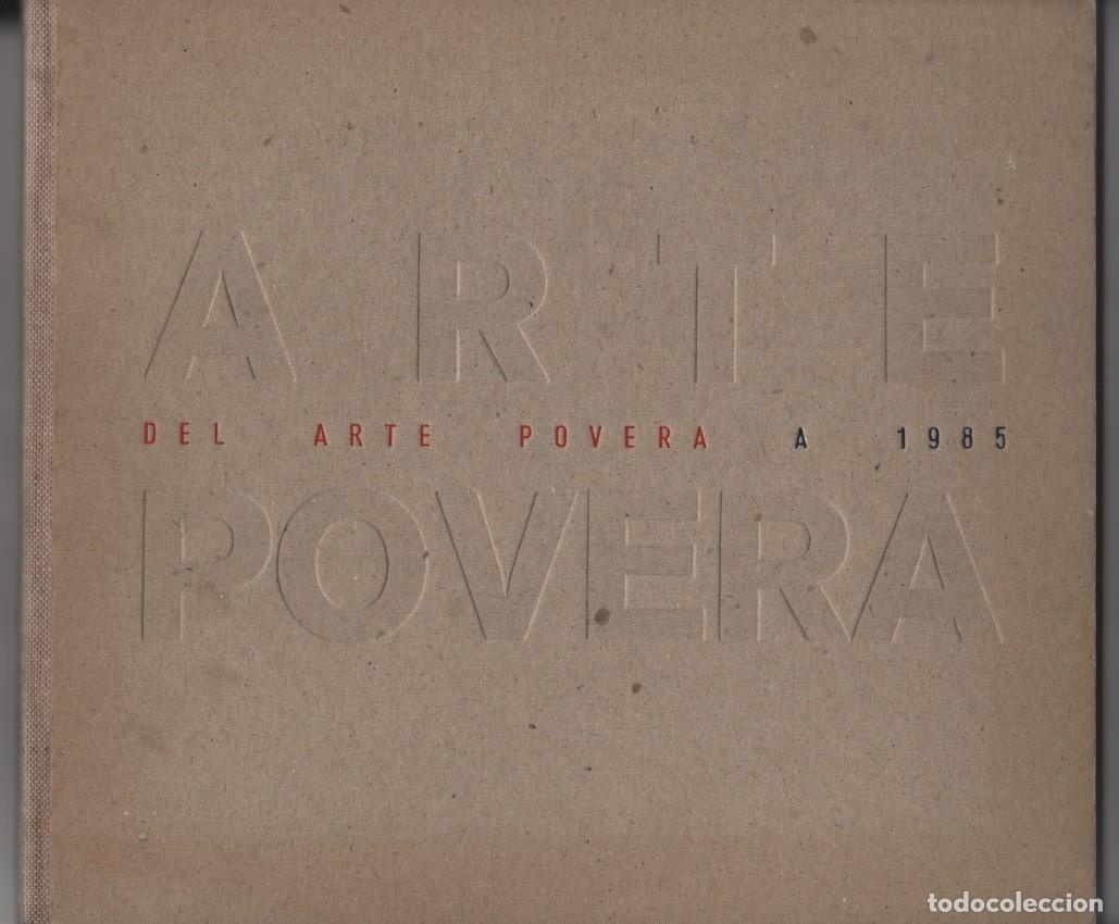 Gebrauchte B&uuml;cher: Del Arte Povera a 1985