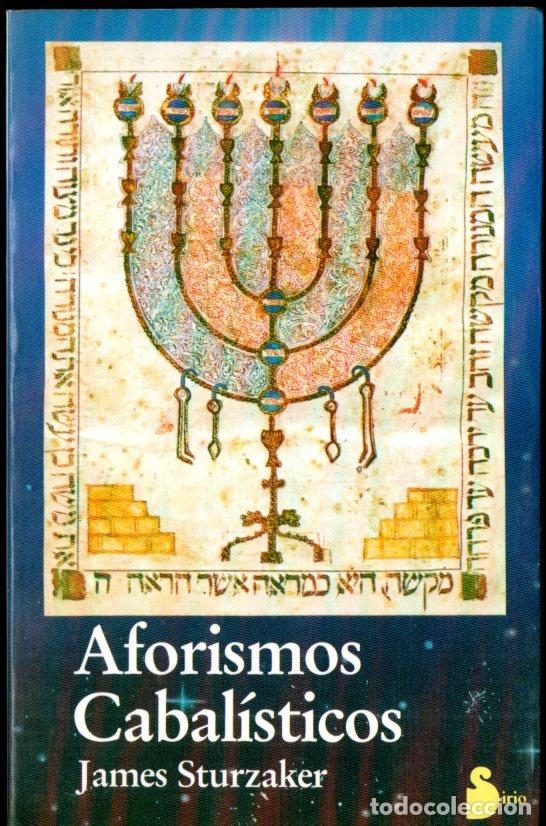 Libros de segunda mano: JAMES STURZAKER : AFORISMOS CABAL&Iacute;STICOS (SIRIO, 1989) - Foto 1