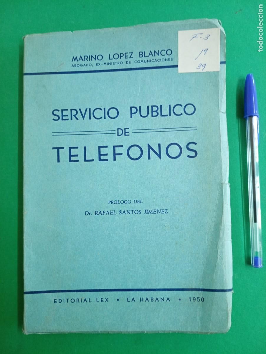 Libros de segunda mano: Antiguo libro Servicio P&uacute;blico de TELEFONOS. La Habana 1950. Telefon&iacute;a. Cuba.