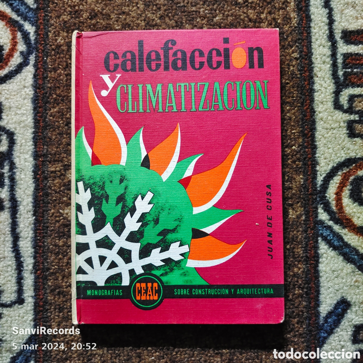 Libros de segunda mano: CALEFACCI&Oacute;N Y CLIMATIZACI&Oacute;N (JUAN DE CUSA) (CEAC) - Foto 1