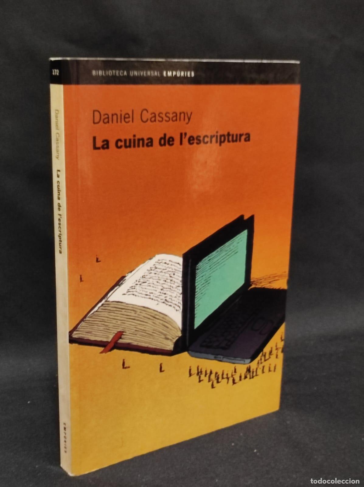 Libros de segunda mano: LA CUINA DE L&acute;ESCRIPTURA - Daniel Cassany - Emp&uacute;ries - 1993 (IB4844AR) - Foto 1