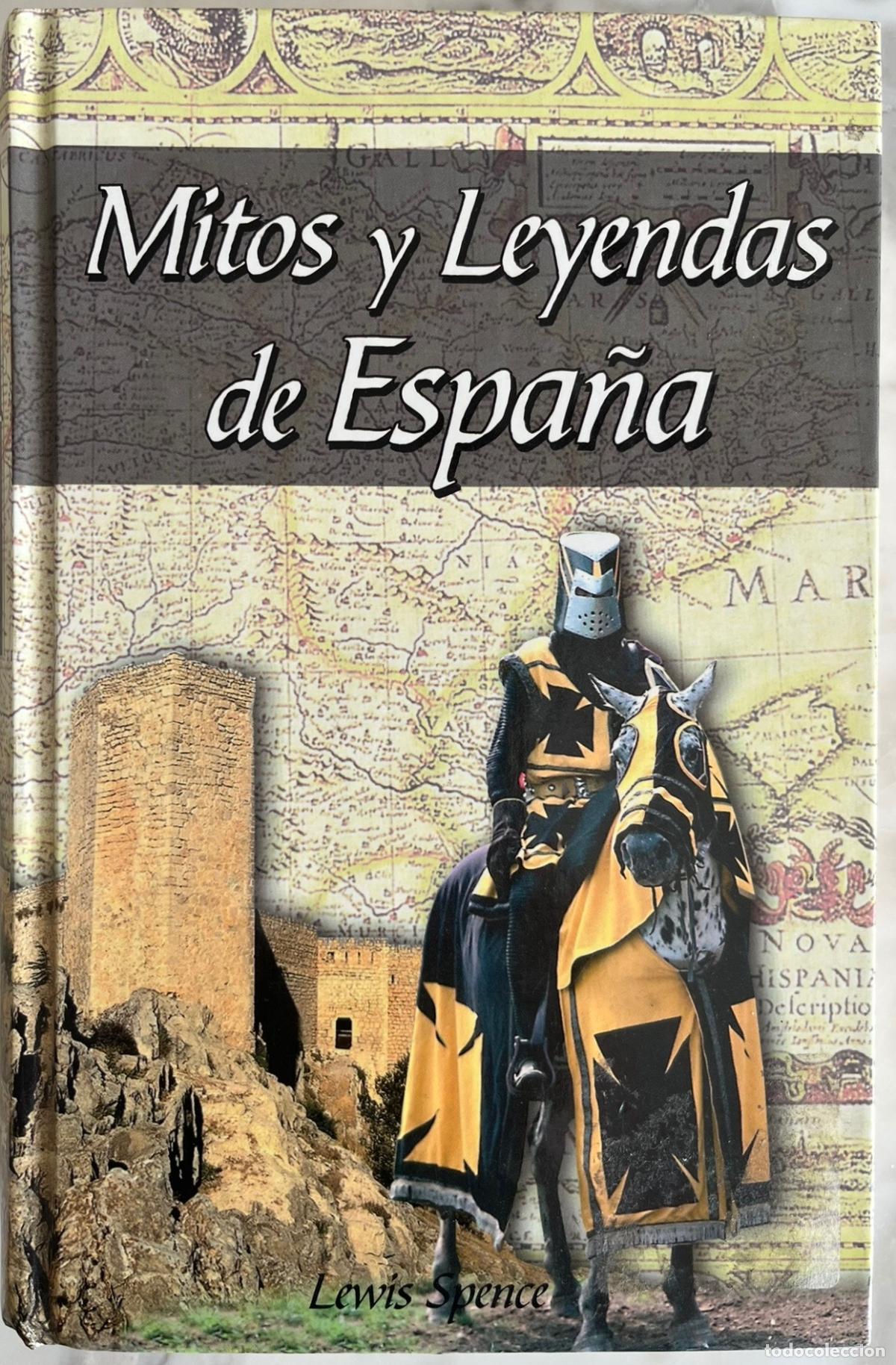 Libros de segunda mano: MITOS Y LEYENDAS DE ESPA&Ntilde;A, LEWIS SPENCE. LIBRO EDIMAT COMO NUEVO - Foto 1