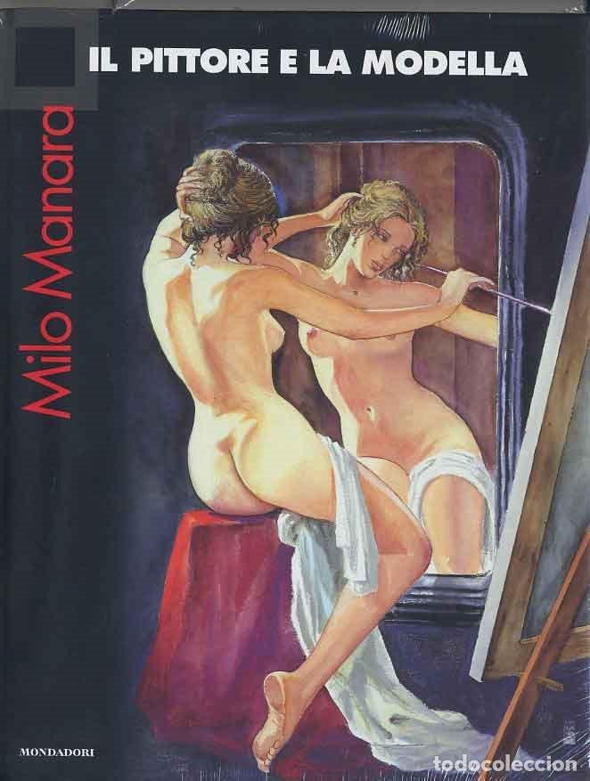 Libros de segunda mano: IL PITTORE E LA MODELLA DE MILO MANARA (Mondadori) Oferta - Foto 1