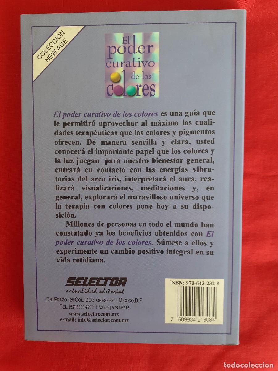 Libros de segunda mano: EL PODER CURATIVO DE LOS COLORES. PAULINE WILLS. SELECTOR 2000 1 EDIC - Foto 2