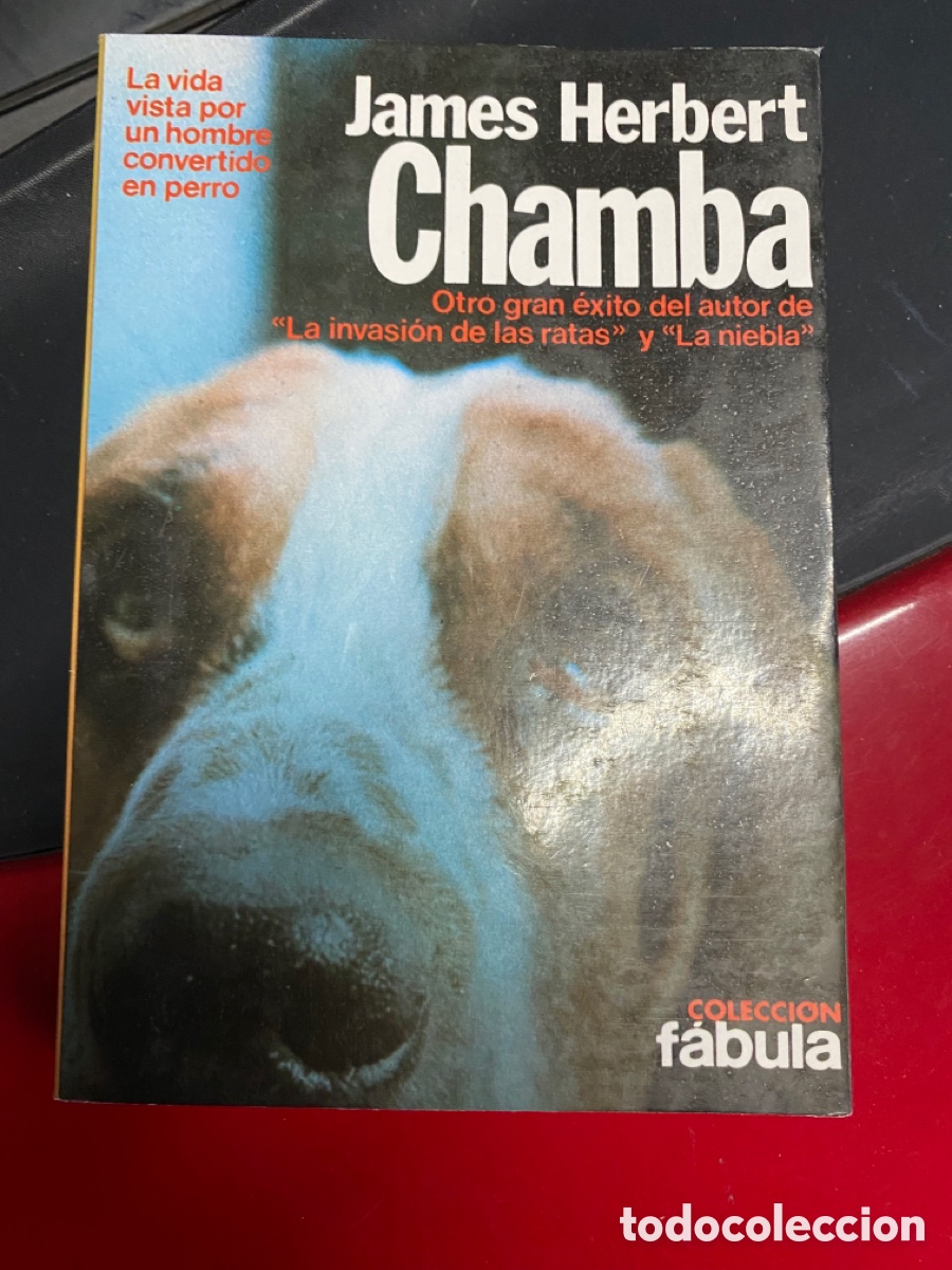 Libros de segunda mano: Libro Chamba James Herbert 1979 Ed. planeta L-5798-269 - Foto 1