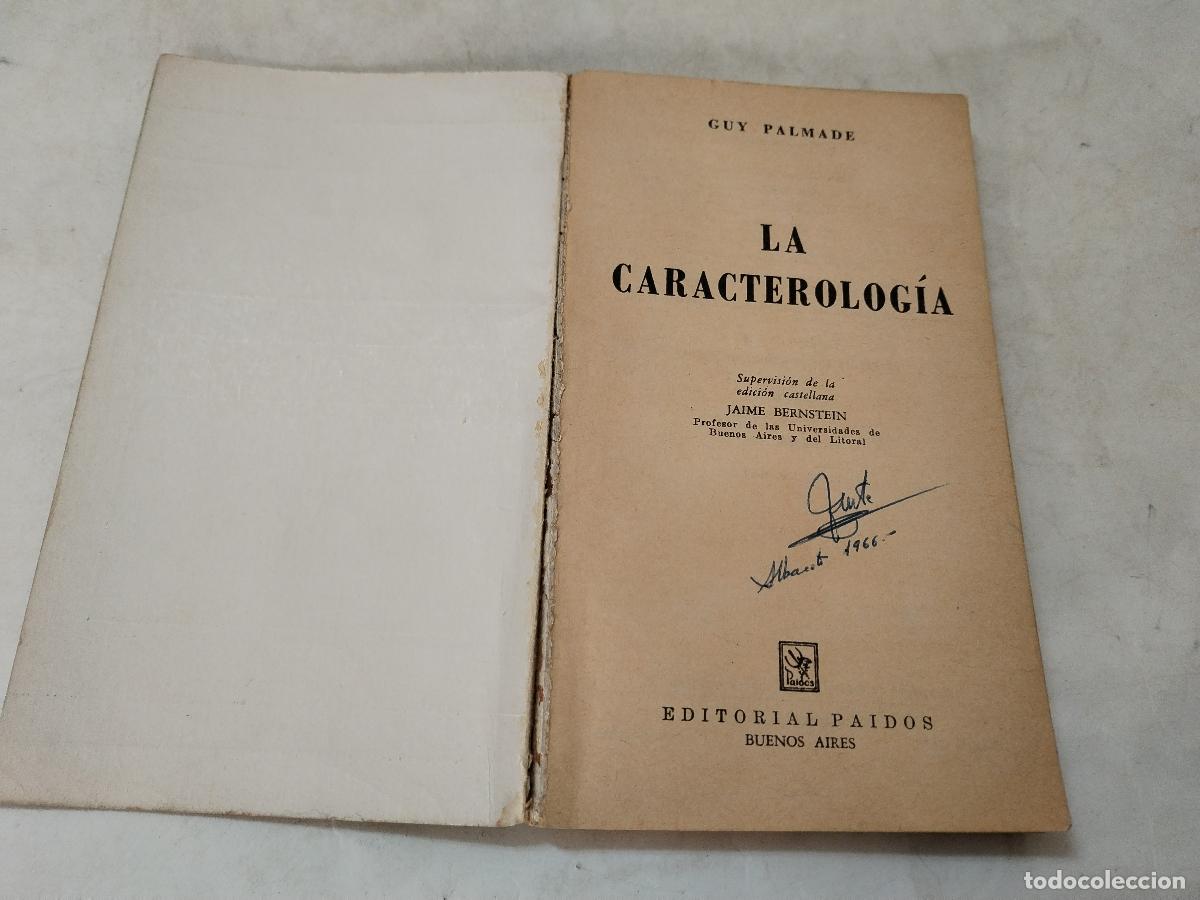 Libros de segunda mano: La caracterolog&iacute;a, Guy Palmade, Ed. Paidos - c120 - Foto 6