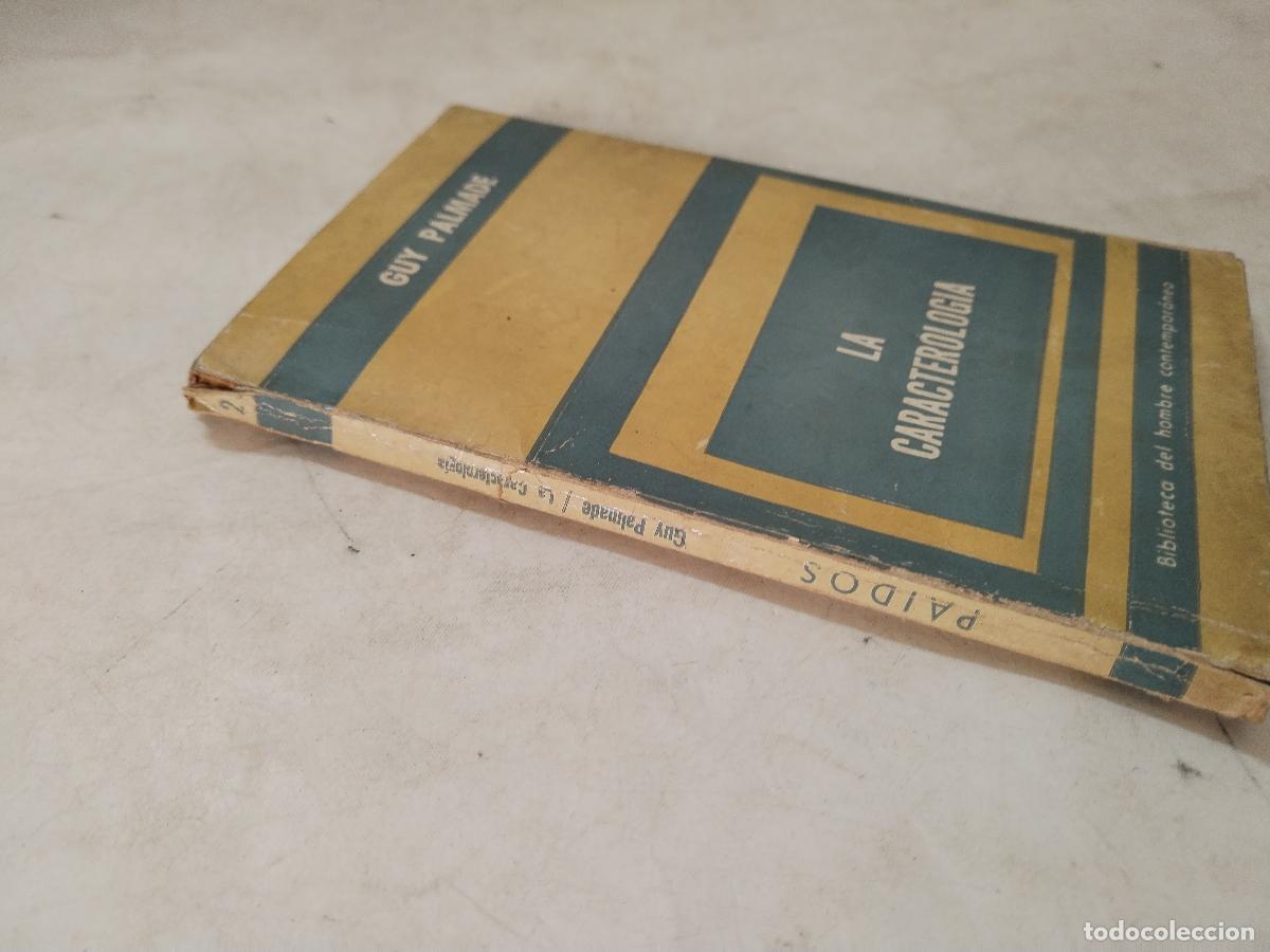 Libros de segunda mano: La caracterolog&iacute;a, Guy Palmade, Ed. Paidos - c120 - Foto 7
