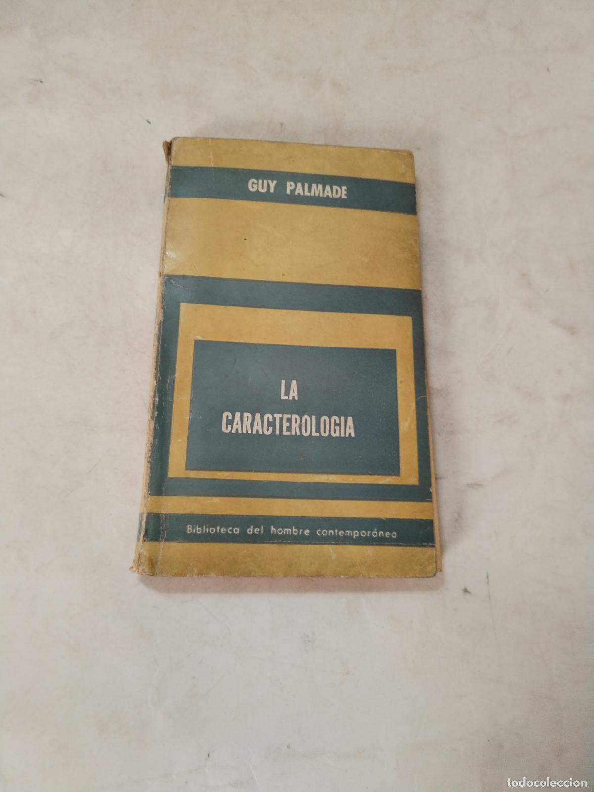 Libros de segunda mano: La caracterolog&iacute;a, Guy Palmade, Ed. Paidos - c120 - Foto 1