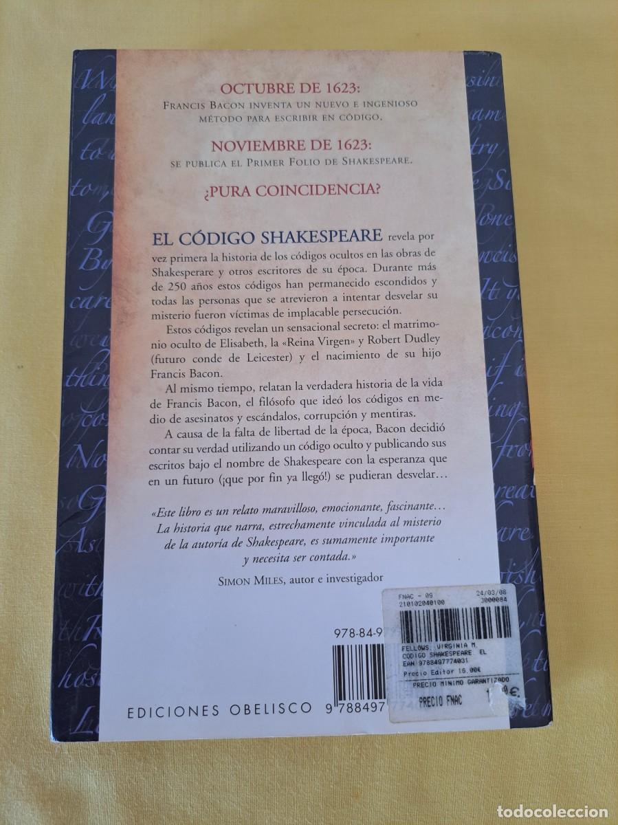 Libros de segunda mano: VIRGINIA M. FELLOWS - EL C&Oacute;DIGO SHAKESPEARE - EDICIONES OBELISCO 2007 - Foto 4