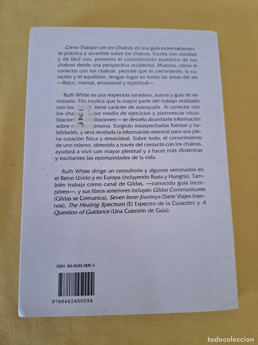 Libros de segunda mano: RUTH WHITE - COMO TRABAJAR CON LOS CHAKRAS - EDICIONES RCR 1995 - Foto 4