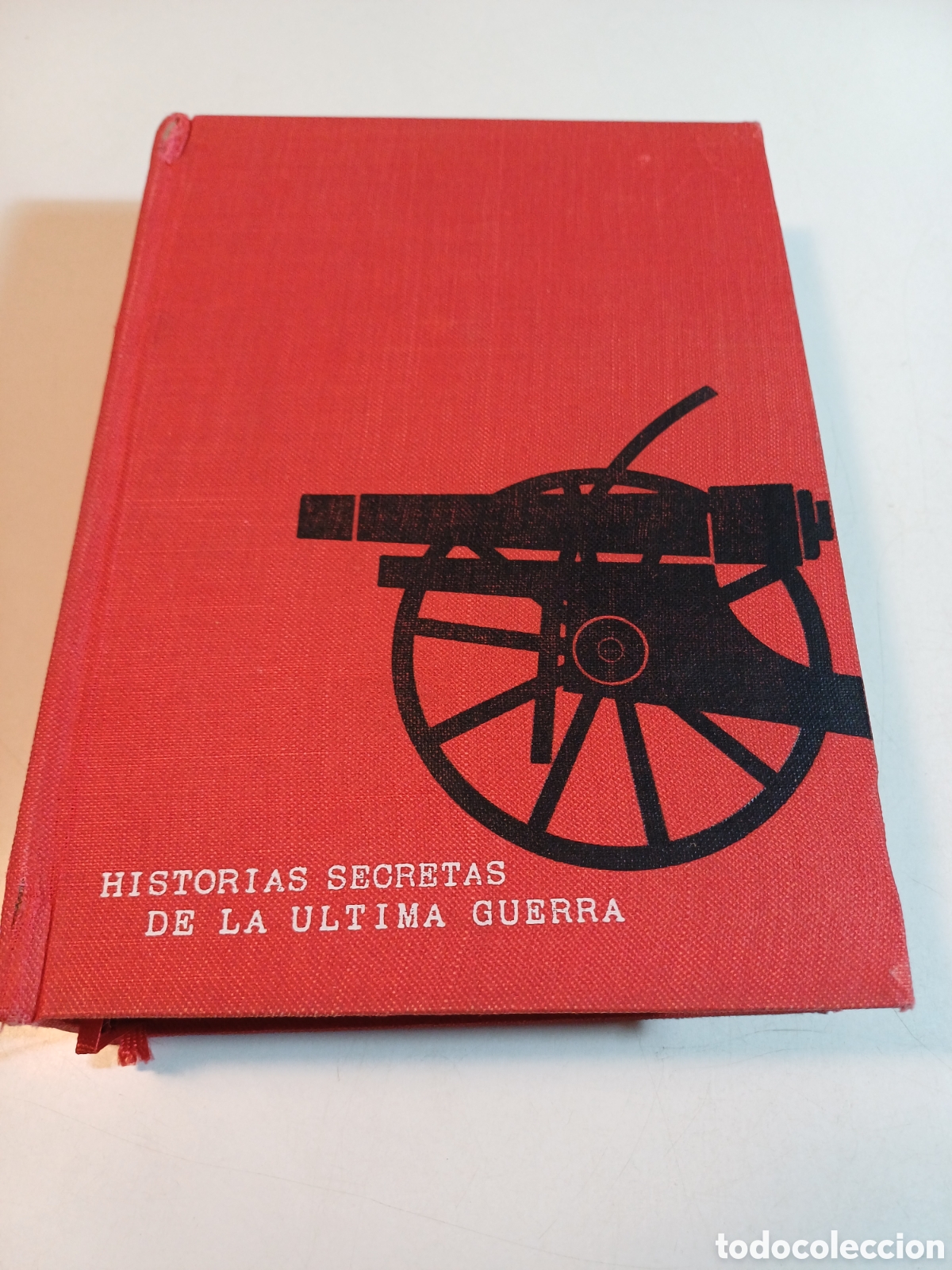 Libros de segunda mano: Historias secretas de la &uacute;ltima guerra 1964 Reader s Digest - Foto 1