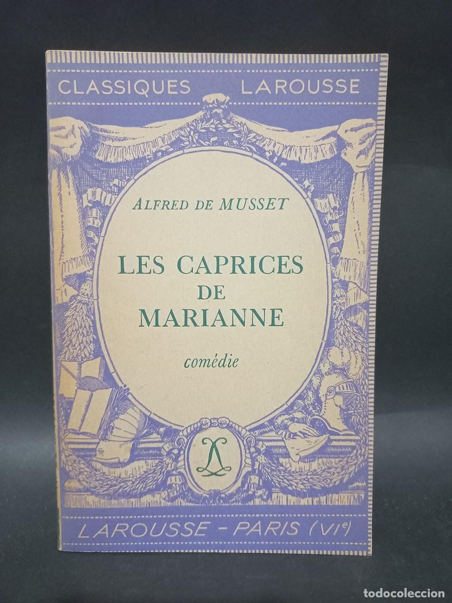 Libros de segunda mano: ALFRED DE MUSSET - LES CAPRICES DE MARIANNE - 1952 - Foto 1