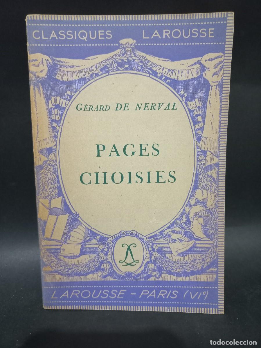 Libros de segunda mano: GERARD DE NERVAL - PAGES CHOISIES - 1936 - Foto 1