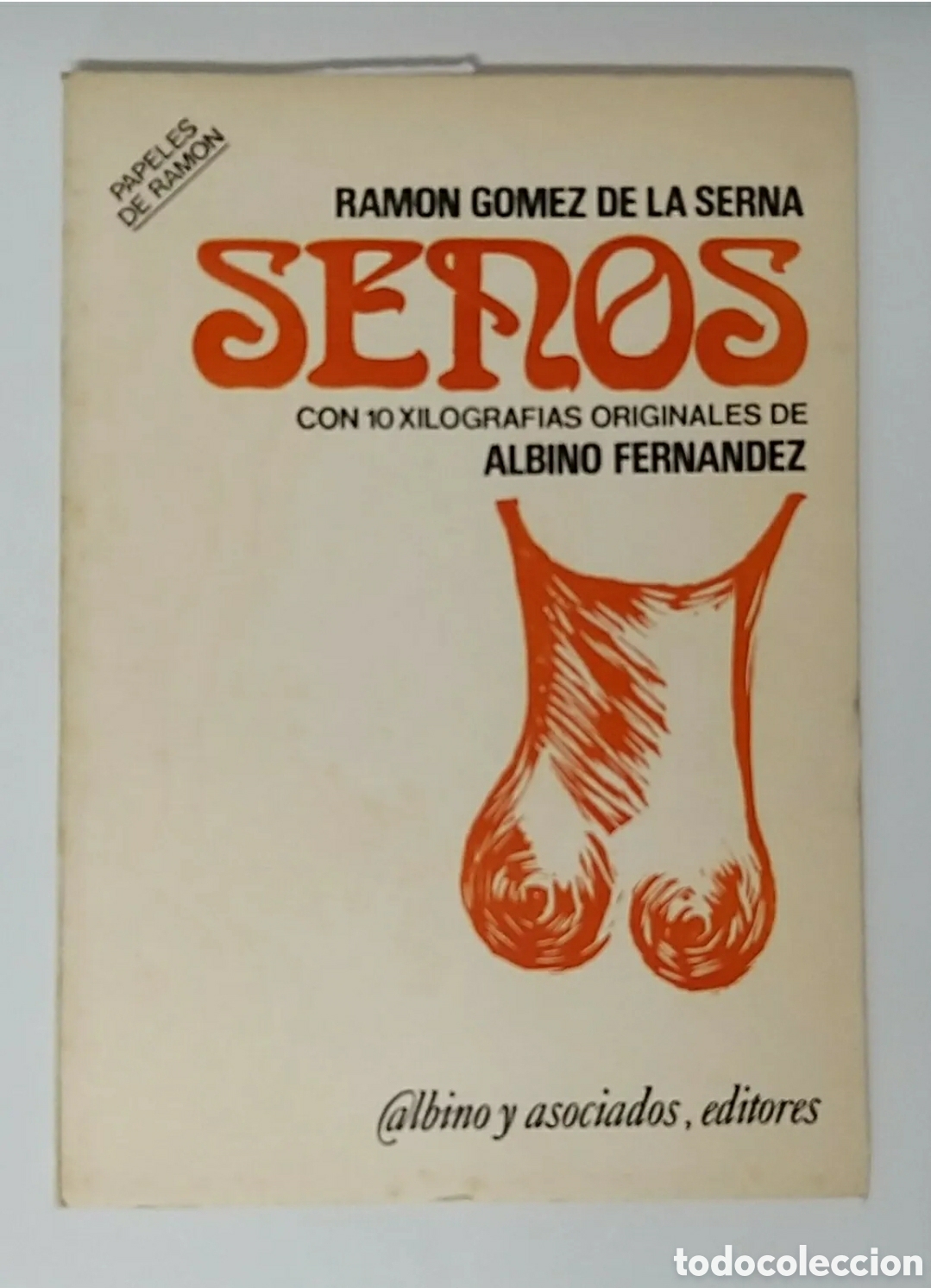Libros de segunda mano: SENOS. Ram&oacute;n G&Oacute;MEZ DE LA SERNA. 4 vols.1979. - Foto 5
