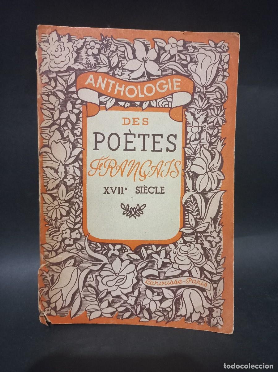 Libri di seconda mano: FERDINAND DUVIARD - ANTHOLOGIE DES PO&Egrave;TES FRANCAIS - 1947