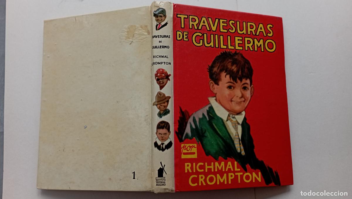 Libros de segunda mano: TRAVESURAS DE GUILLERMO N&ordm; 1 - RICHMAL CROMPTON - EDITORIAL MOLINO - Foto 3