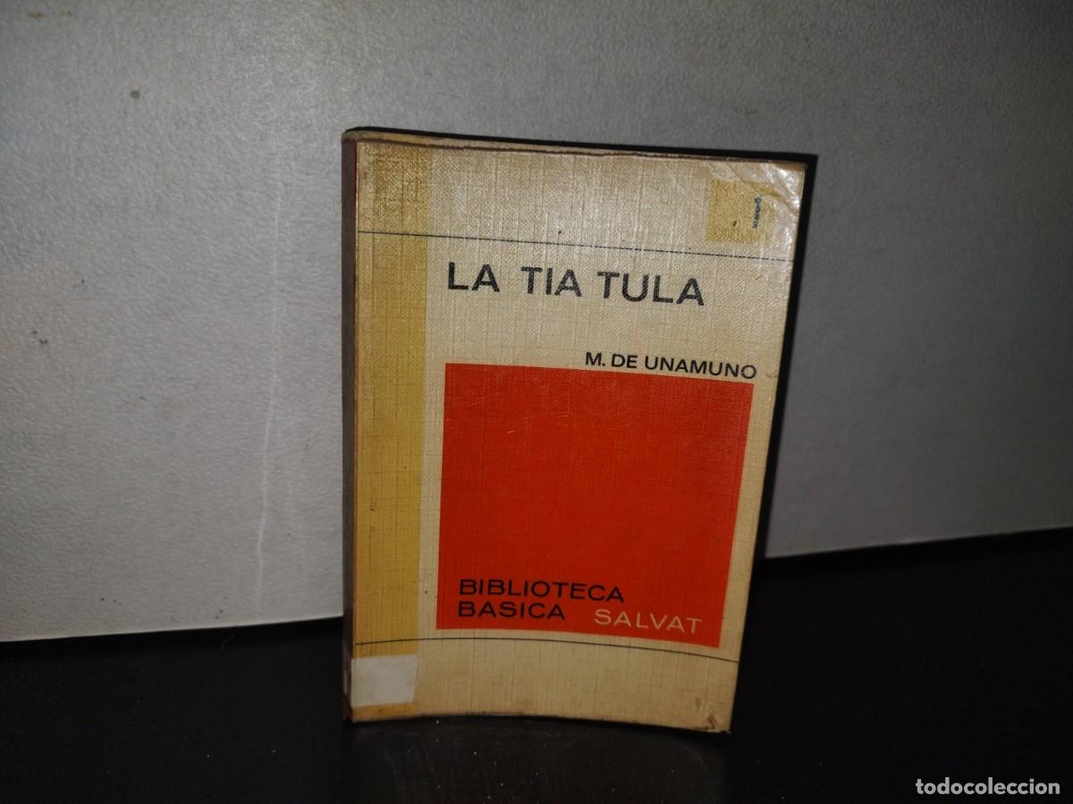 Libros de segunda mano: 94- LA TIA TULA - M. DE UNAMUNO - Foto 1