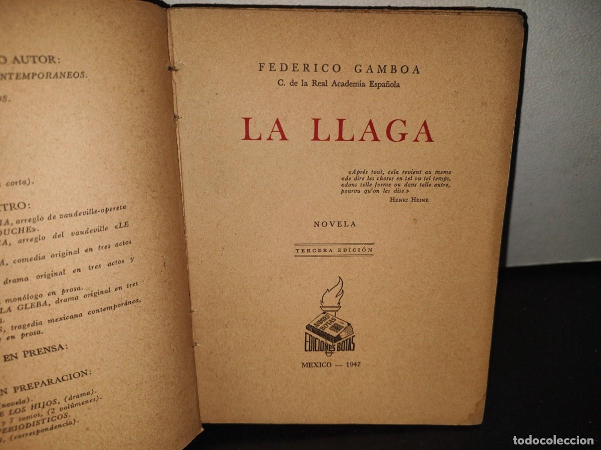 Libros de segunda mano: 94- LA LLAGA. NOVELA - FEDERICO GAMBOA - EDICIONES BOTAS 1947 - Foto 6