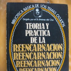 Libri di seconda mano: TEORIA Y PRACTICA DE LA REENCARNACION - BIBLIOTECA BASICA DE LOS TEMAS OCULTOS - JIMENEZ DEL OSO