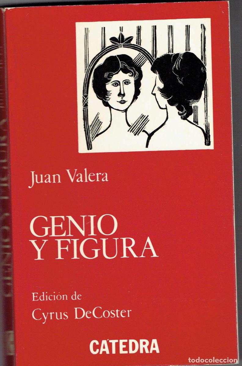 Libros de segunda mano: LEV0672. Libro: Genio y figura. Autor: Juan Valera - Foto 1