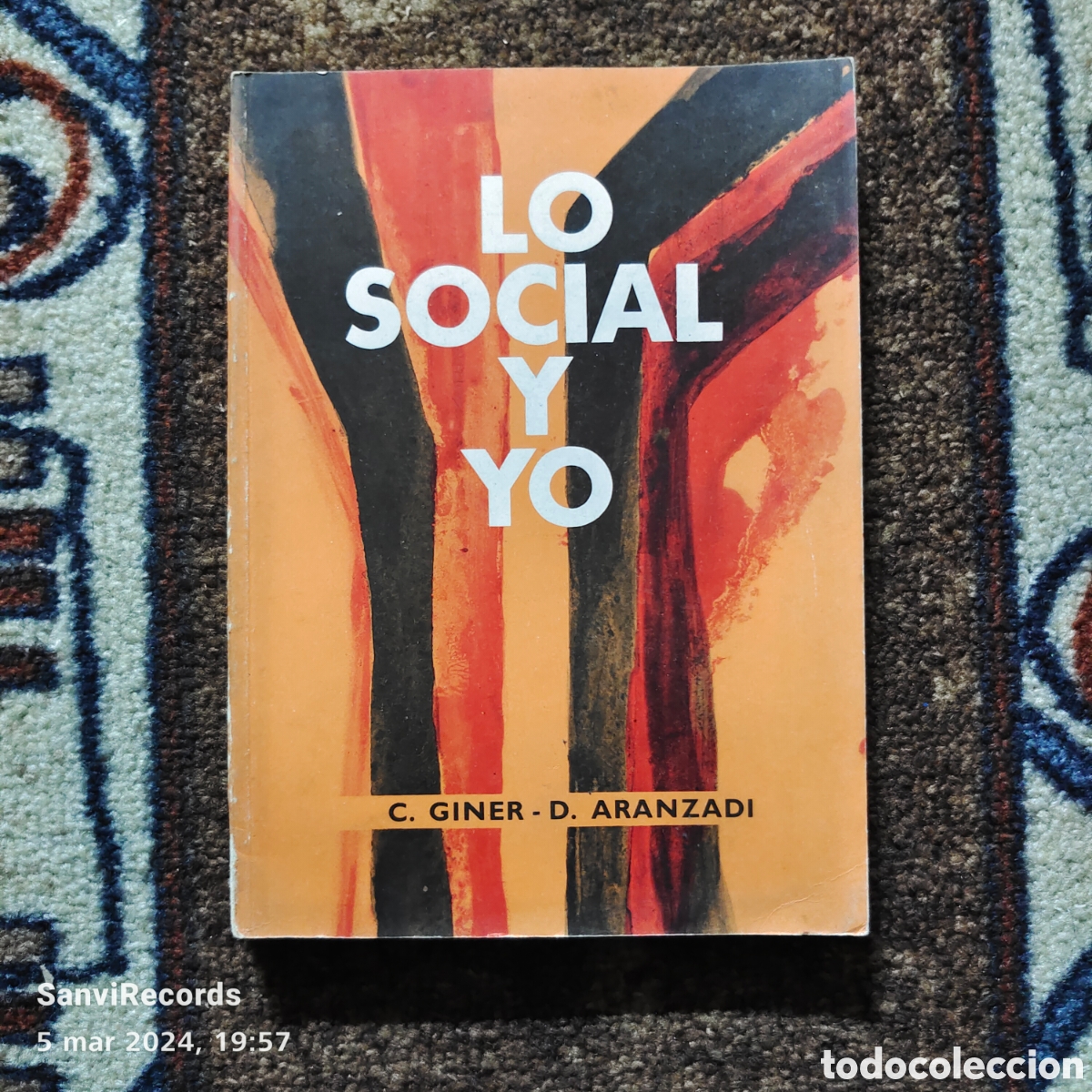Libros de segunda mano: LO SOCIAL Y YO (C. GINER - D. ARANZADI) - Foto 1