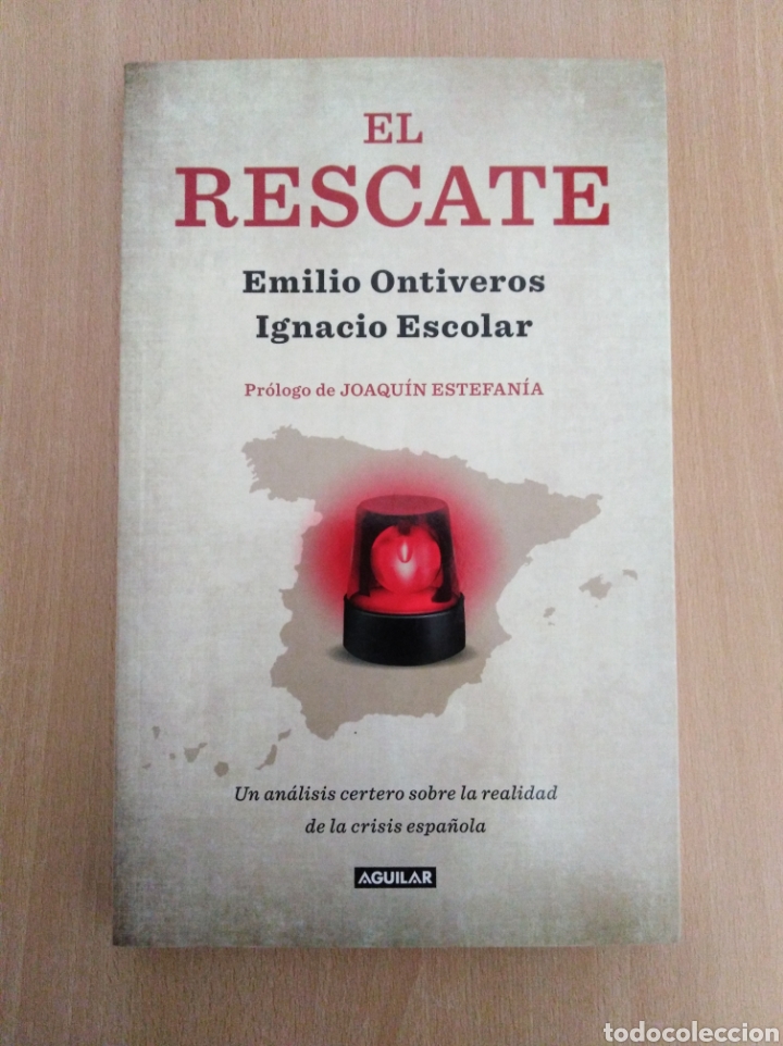 Libros de segunda mano: EL RESCATE. Emilio Ontiveros / Ignacio Escolar - Foto 1