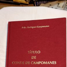 Libros de segunda mano: TITULO DE CONDE DE CAMPOMANES. PEDRO RODRIGUEZ CAMPOMANES. COMISION ESPECIAL DE DERECHO