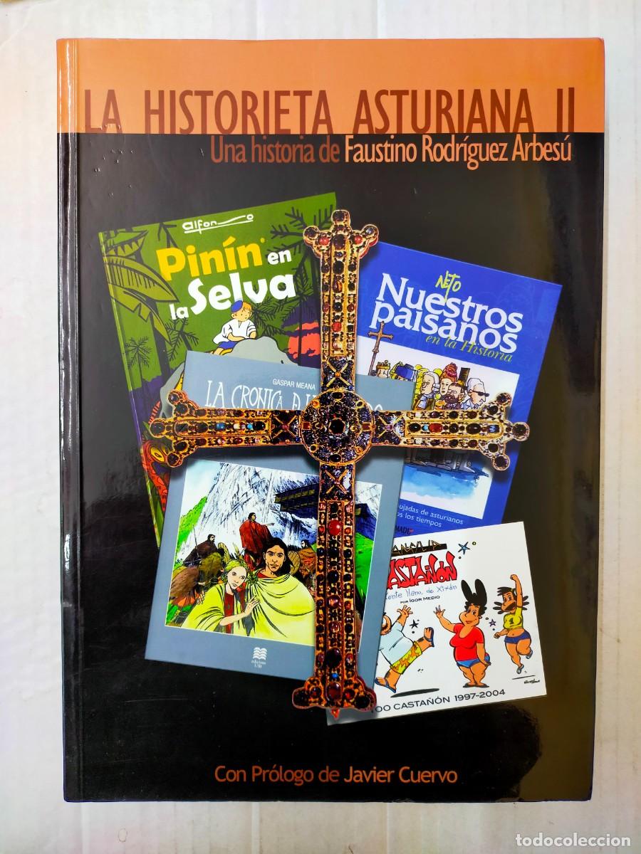Libros de segunda mano: LA HISTORIETA ASTURIANA TOMO II. UNA HISTORIA DE FAUSTINO RODR&Iacute;GUEZ ARBES&Uacute;