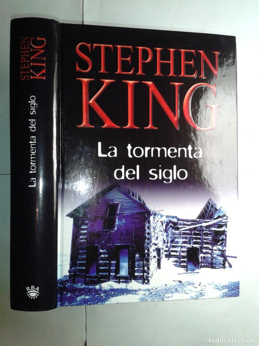 Libros de segunda mano: LA TORMENTA DEL SIGLO 2003 STEPHEN KING 1&ordf; EDICI&Oacute;N RBA - Foto 1