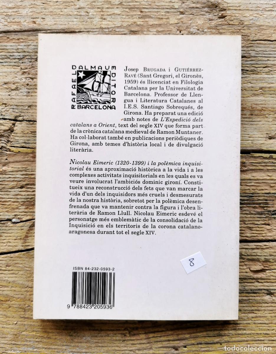 Libros de segunda mano: NICOLAU EIMERIC I LA POL&Egrave;MICA INQUISITORIAL. JOSEP BRUGADA. 1998 - Foto 2