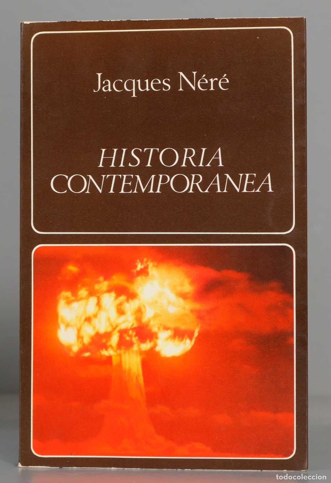 Libros de segunda mano: Historia contempor&aacute;nea. N&eacute;r&eacute; - Foto 1