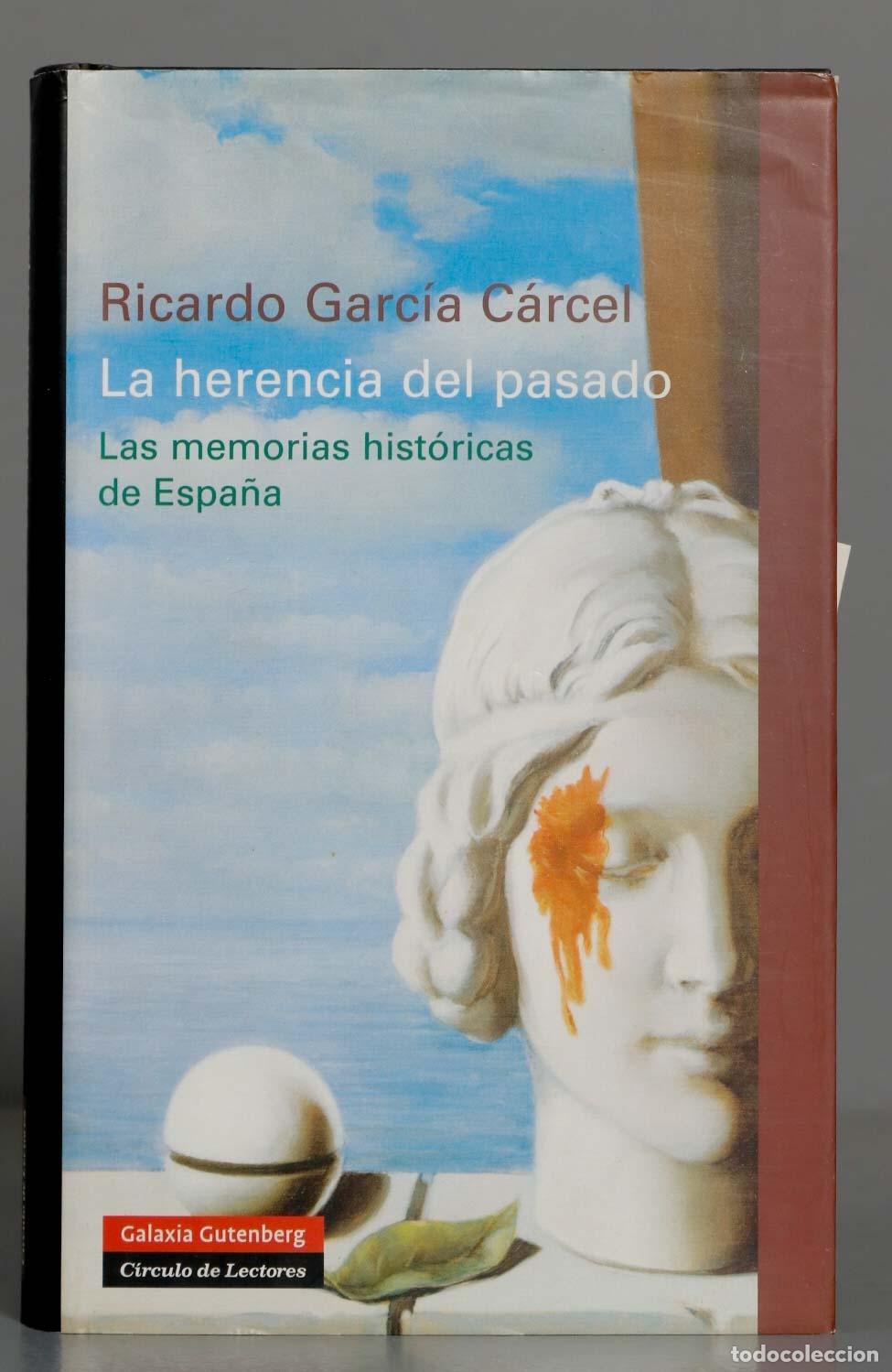 Libros de segunda mano: La herencia del pasado. Ricard Garcia C&agrave;rcel - Foto 1