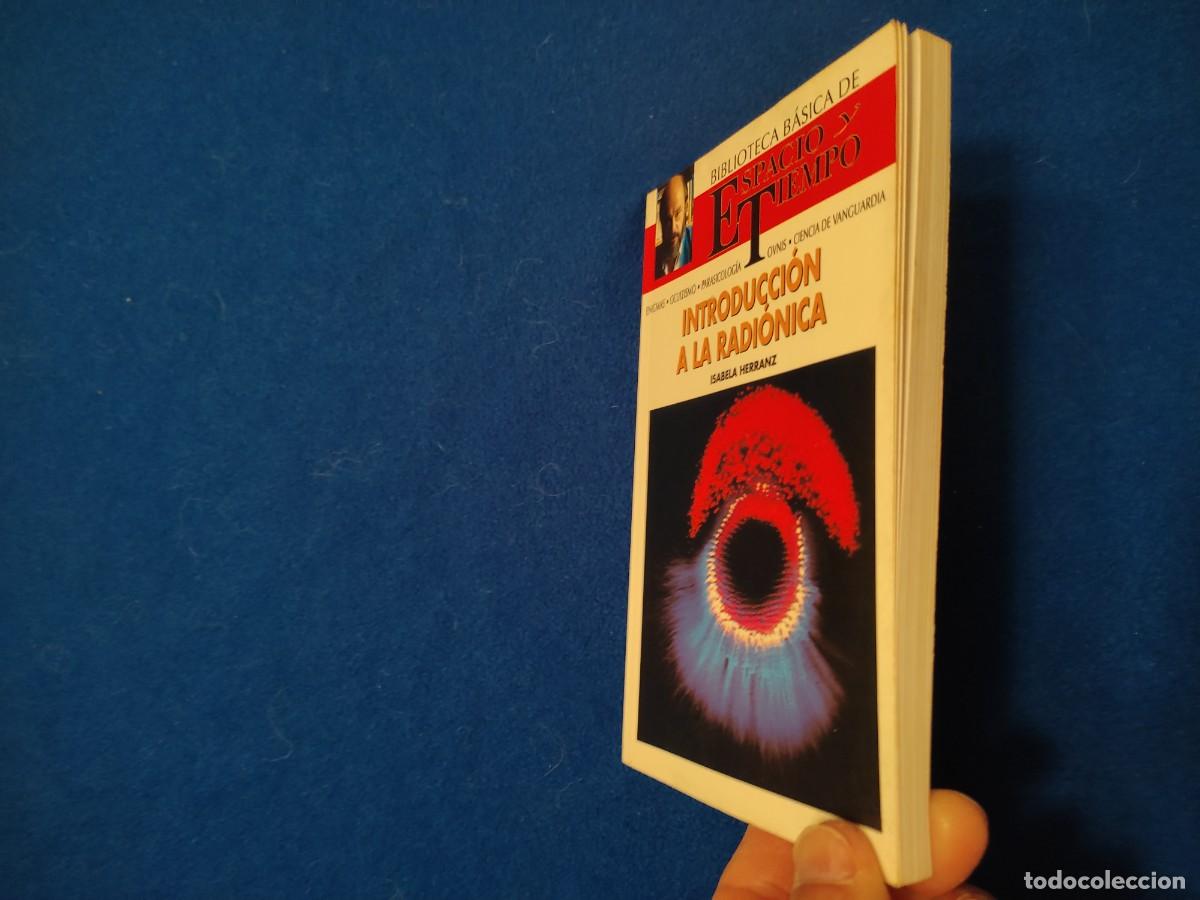 Libros de segunda mano: INTRODUCCION A LA RADIONICA Ediciones Espacio y Tiempo 1992. Isabela Herranz. - Foto 6